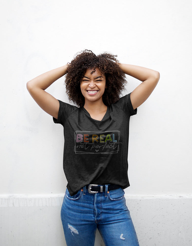 BE REAL not perfect Colorful Square Rhinestone T-shirt; Design REAL-1