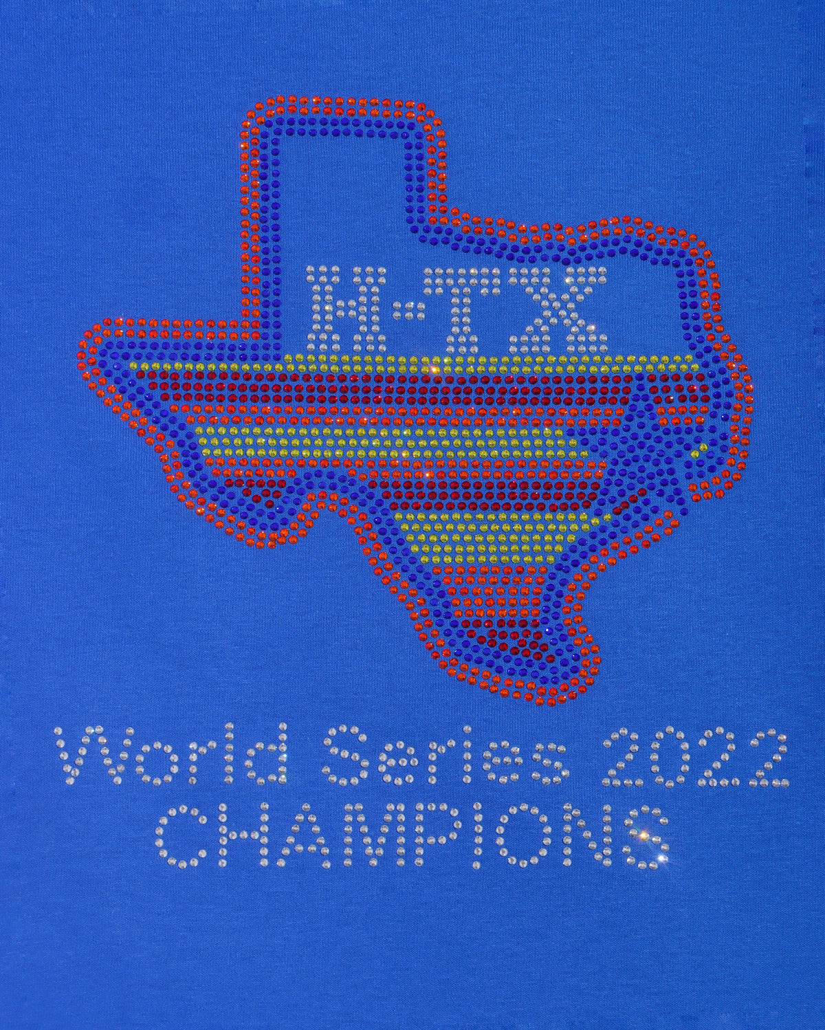 H-TX World Series 2022 CHAMPIONS Rhinestone T-shirt; Houston, H-Town; Design-HOU4