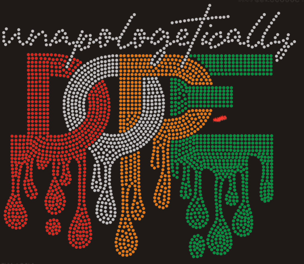 Unapologetically Dope Drip Colorful Rhinestone T-shirt; Large design; Design-AA5