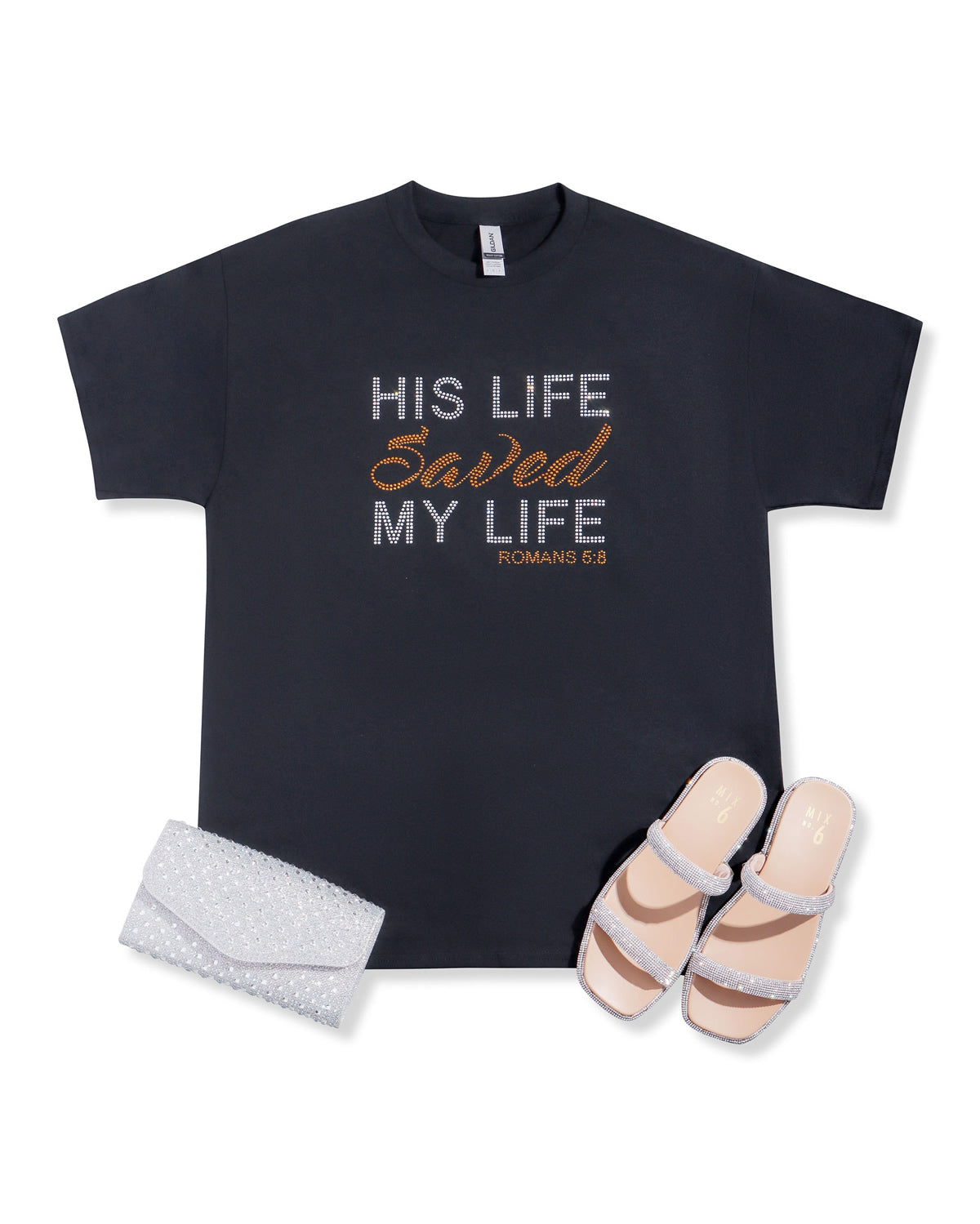 HIS LIFE Saved MY LIFE ROMANS 5:8 Rhinestone T-shirt; religious; Design-RELG19