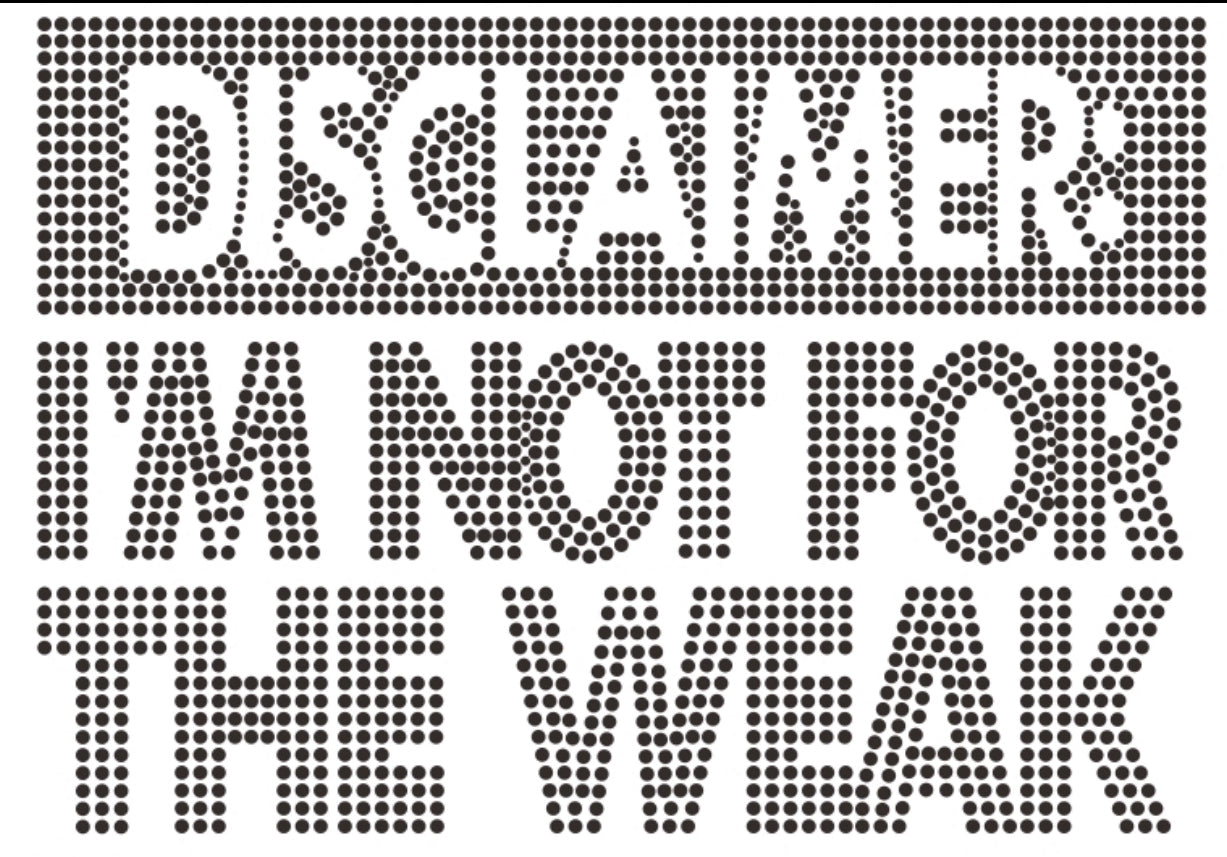 Disclaimer: I'm Not for the Weak Rhinestone T-shirt; caution; Design MISC-6