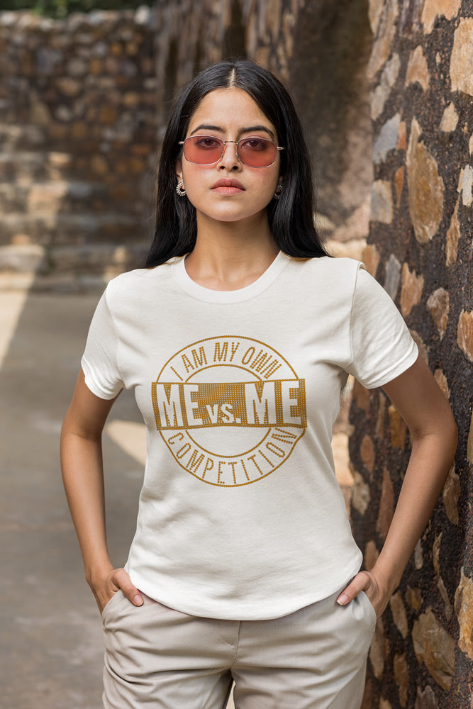 ME vs. ME; I Am My Own Competition Rhinestone T-shirt; Design MISC-14