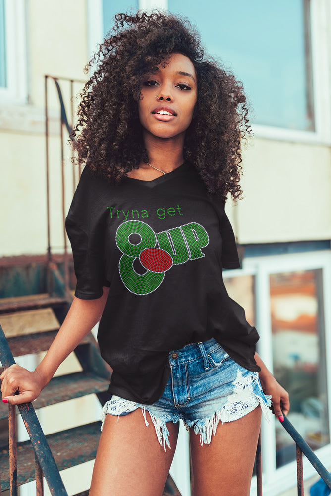 Tryna Get 8-Up Rhinestone T-shirt; Design-WMN4