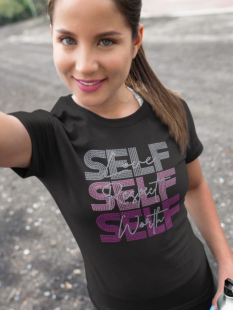 SELF Love SELF Respect SELF Worth Rhinestone T-shirt; Design-WMN5
