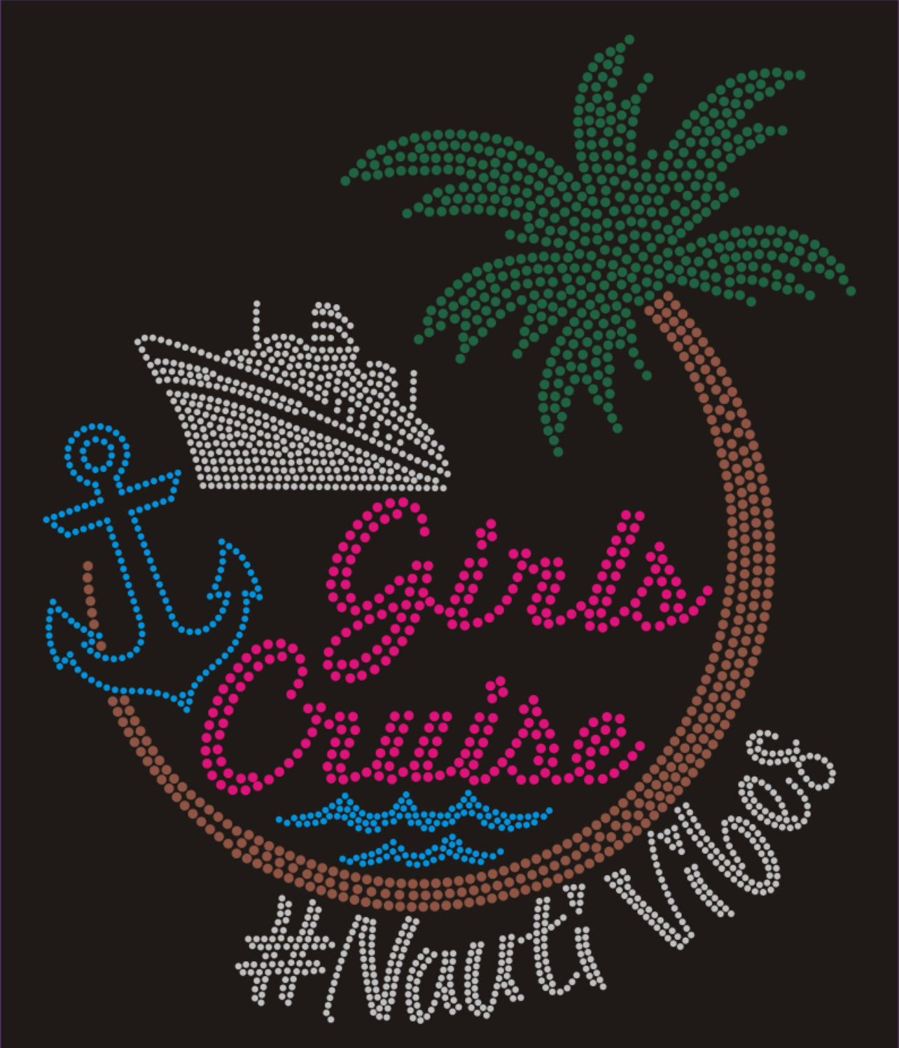 Girls Cruise #NautiVibes Rhinestone T-shirt; ship, palm tree; anchor; Large design; Design-CRU7