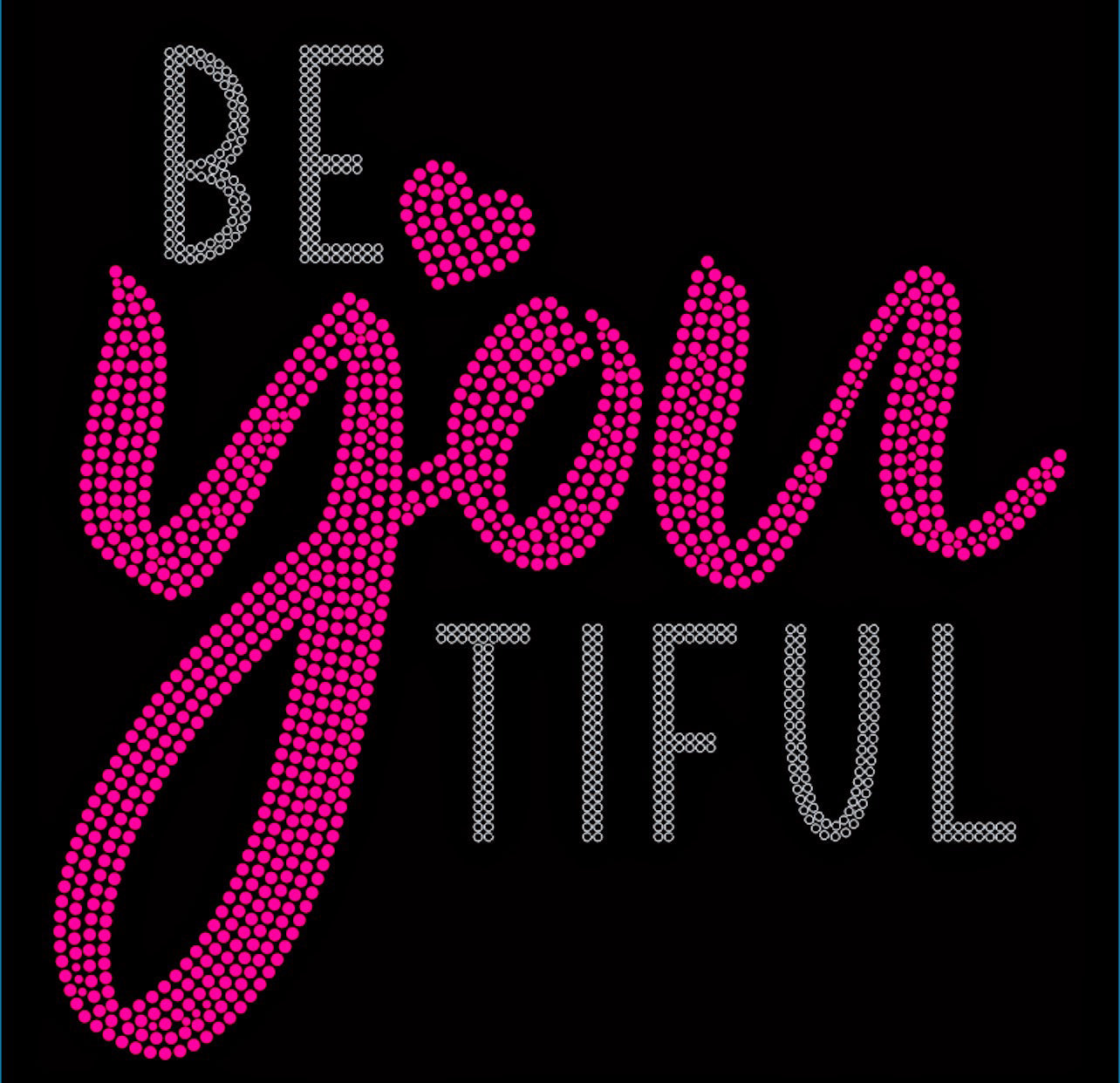 Be-You-Tiful Rhinestone T-shirt; beautiful; Design-WMN3