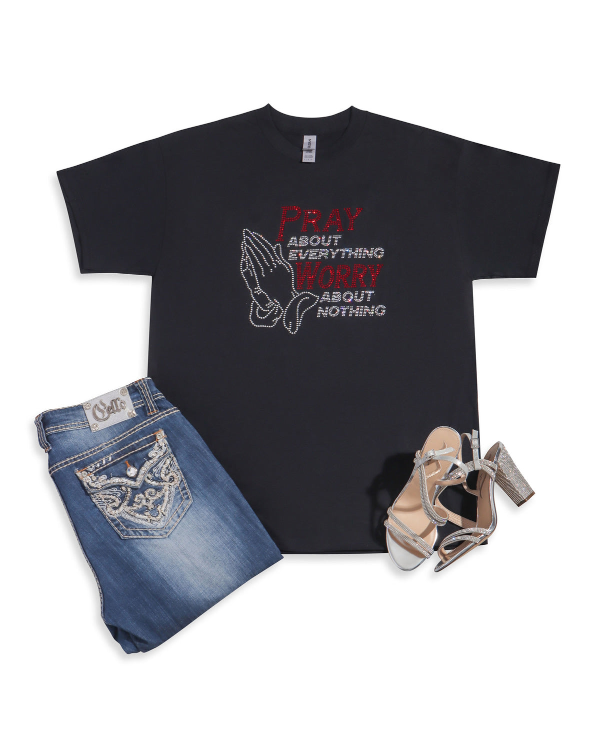 PRAY ABOUT EVERYTHING WORRY ABOUT NOTHING Rhinestone T-shirt; religious; Design-RELG15