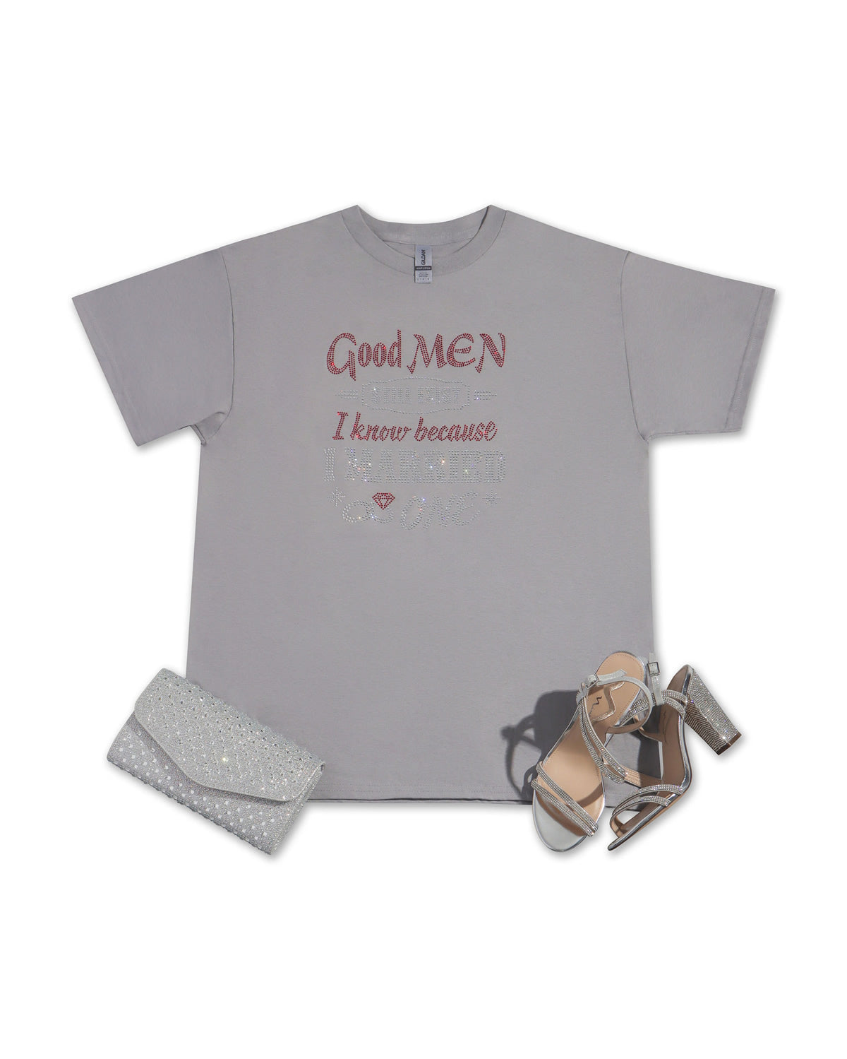 Good Men Still Exist I Know Because I Married One Rhinestone T-shirt; bride, wedding, marriage; Design BRIDE-12