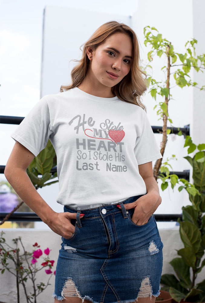 He Stole My Heart So I Stole His Last Name Rhinestone T-shirt; bride, wedding, marriage; Design BRIDE-11